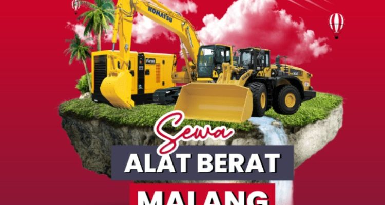 Harga sewa alat berat di Malang 2023